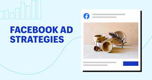 5 Winning Facebook Ad Strategies to Try in 2022